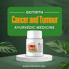 ayurvedic medicine for cancer